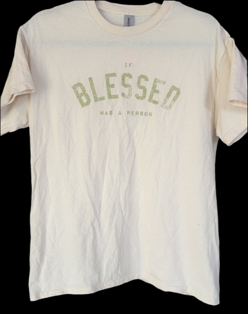 Blessed Tee!