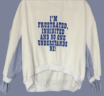I’m Frustrated Sweater…